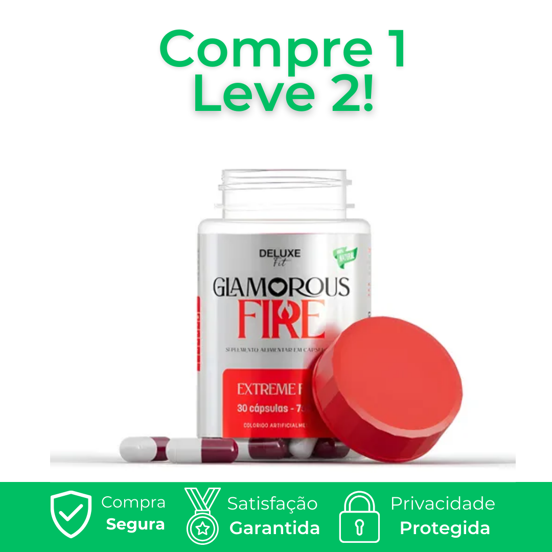 Glamorous Fire 30 Cápsulas - Produto Natural + Frete Grátis