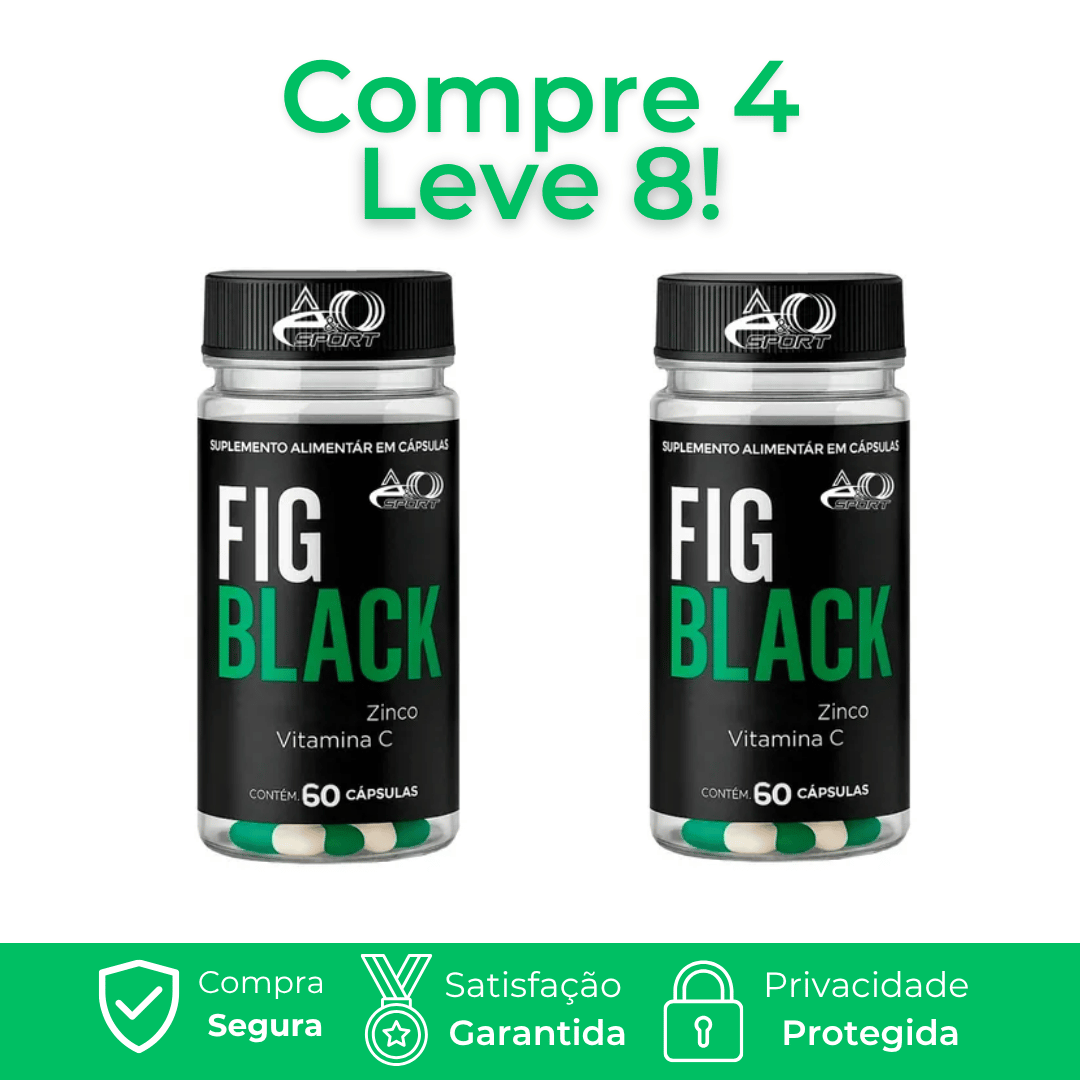 Fig Black - Auxiliar na queima de gordura e acelerar o metabolismo